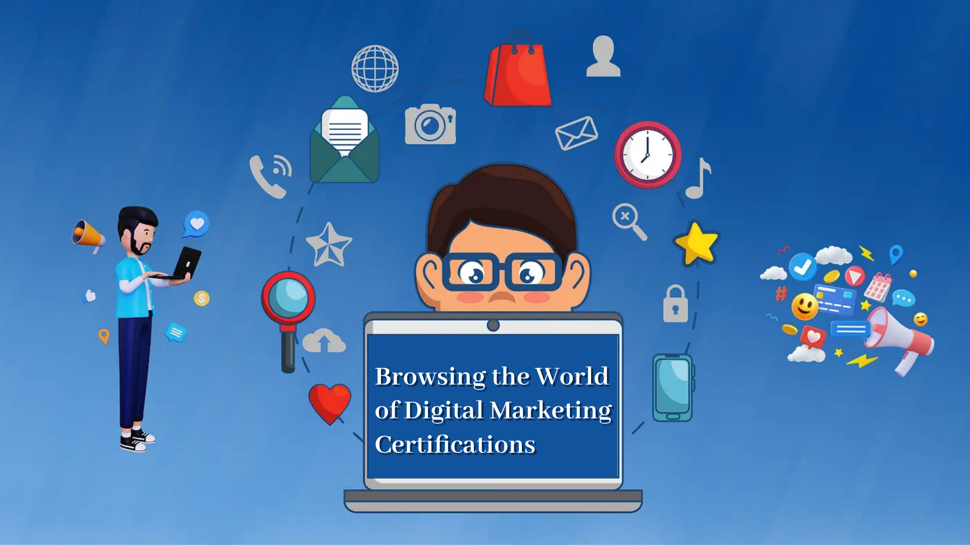 Browsing the World of Digital Marketing Certifications